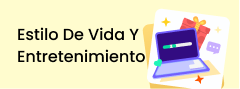 Estilo de vida y entretenimiento