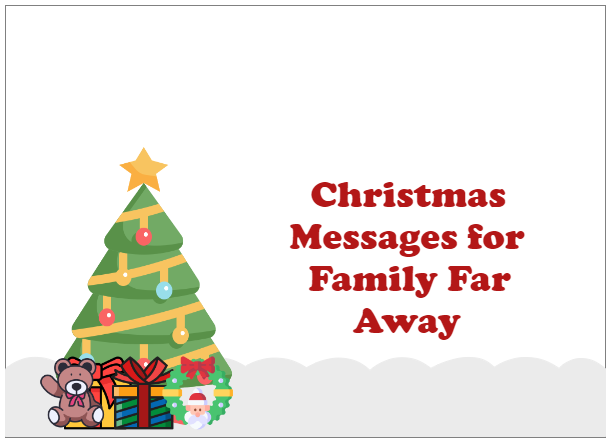 Christmas Messages for Family Far Away