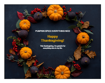 Pumpkin Spice Thanksgiving Card Template