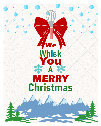 We whisk you a merry Christmas tag