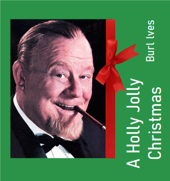 Burl Ives Christmas Songs